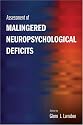 Assessment of Malingered Neuropsychological Deficits