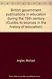 British government publications in education during the 19th century
