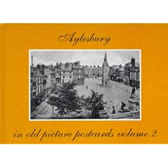Aylesbury in Old Picture Postcards: v. 2 (Old Picture Postcard)