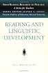 Reading and Linguistic Development (From Reading Research to Practice Series) (From Reading Research to Practice, Vol 4)