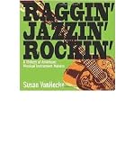 (Raggin, Jazzin, Rockin) By Vanhecke, Susan (Author) Hardcover on 01-Apr-2011