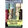 Parkhurst Tales: Behind the Locked Gates of Britain's Toughest Jails