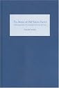 The Metre of Old Saxon Poetry: The Remaking of Alliterative Tradition