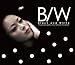 ビー/ダブリュー [DVD]