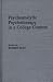Psychoanalytic Psychotherapy in a College Context