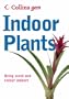 Indoor Plants (Collins Gem S.)