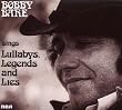 Bobby Bare Sings Lullabys, Legends and Lies (And More)