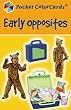 Early Opposites Pocket Color Flashcards