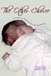 The Other Choice: A Story of Infertility and Adoption