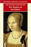 The Oxford Shakespeare: The Taming of the Shrew (Oxford World's Classics)