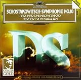 Schostakowitsch: Symphonie No. 10 in E Minor, Op. 93