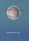 Cranial Sutures: Analysis, Morphology & Manipulative Strategies