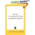 Acting: A Handbook Of The Stanislavski Method by  ToCole and Lee Strasberg