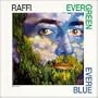 Evergreen Everblue