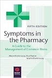 Symptoms in the Pharmacy: A Guide to the Management of Common Illness