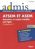 Acheter le livre ATSEM et ASEM annales et sujets inédits corrigés – Catégorie C : Concours 2013-2014