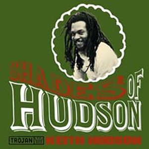 CD-Charts  Search : Shades of Hudson: Keith Hudson Presents
