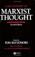A Dictionary of Marxist Thought