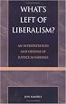 What's Life of Liberalism?: An Interpretation and Defense of Justice As Fairness