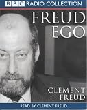 Review BBC Audiobooks Ltd  / Clement Freud: Freud EGO (Radio Collection)