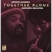 Together Alone
