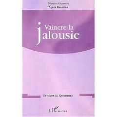 Vaincre la jalousie