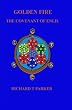 Golden Fire: The Covenant of Enlil