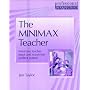 The Minimax Teacher: Minimise Teacher Input and Maximise Student Output (Professional Perspectives)