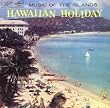 Hawaiian Holiday