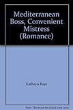 Mediterranean boss, convenient mistress