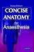 Concise Anatomy for Anaesthesia
