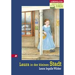 Unsere kleine Farm - Laura in der kleinen Stadt, Band 6: BD 6
