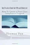 Best Practices Under the FCPA and Bri...