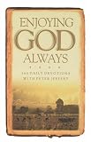 Enjoying God Always: 366 Daily Devotions Image of Enjoying God Always: 366 Daily Devotions