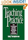 Teaching in Practice: How Professionals Can Work Effectively with Clients, Patients, and Colleagues (Jossey Bass Higher and Adult Education Series)