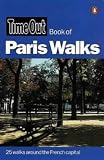 Time Out Book of Paris Walks (Time Out Guides)