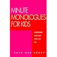 Minute Monologues for Kids