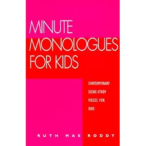 Minute Monologues for Kids