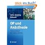 OP und An�sthesie: Praxishandbuch f�r Funktionsdienste