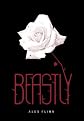 (BEASTLY)) by Flinn, Alex(Author)Hardcover[Beastly] on 01 Oct-2007