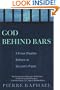 God Behind Bars: A Prison Chaplain Reflects on the Lord's Prayer