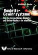Roulette-Gewinnsysteme