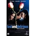 Lost and Delirious