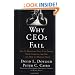 Why CEO's Fail:  The 11 Behaviors That Can Derail Your Climb to the Top and How to Manage Them