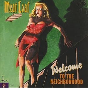meat loaf welcome to the neighborhood