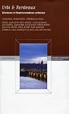 Urbi et Bordeaux : D�cisions et repr�sentations urbaines