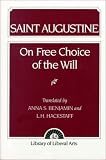 Augustine: On Free Choice of the Will