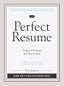 The Perfect Resume: Today's Ultimate Job Search Tool (Perfect Resume)