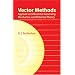Vector Methods Applied to Differential Geometry, Mechanics, and Potential Theory (Dover Books on Mathematics)