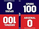 Arsenal 100 Spurs 0